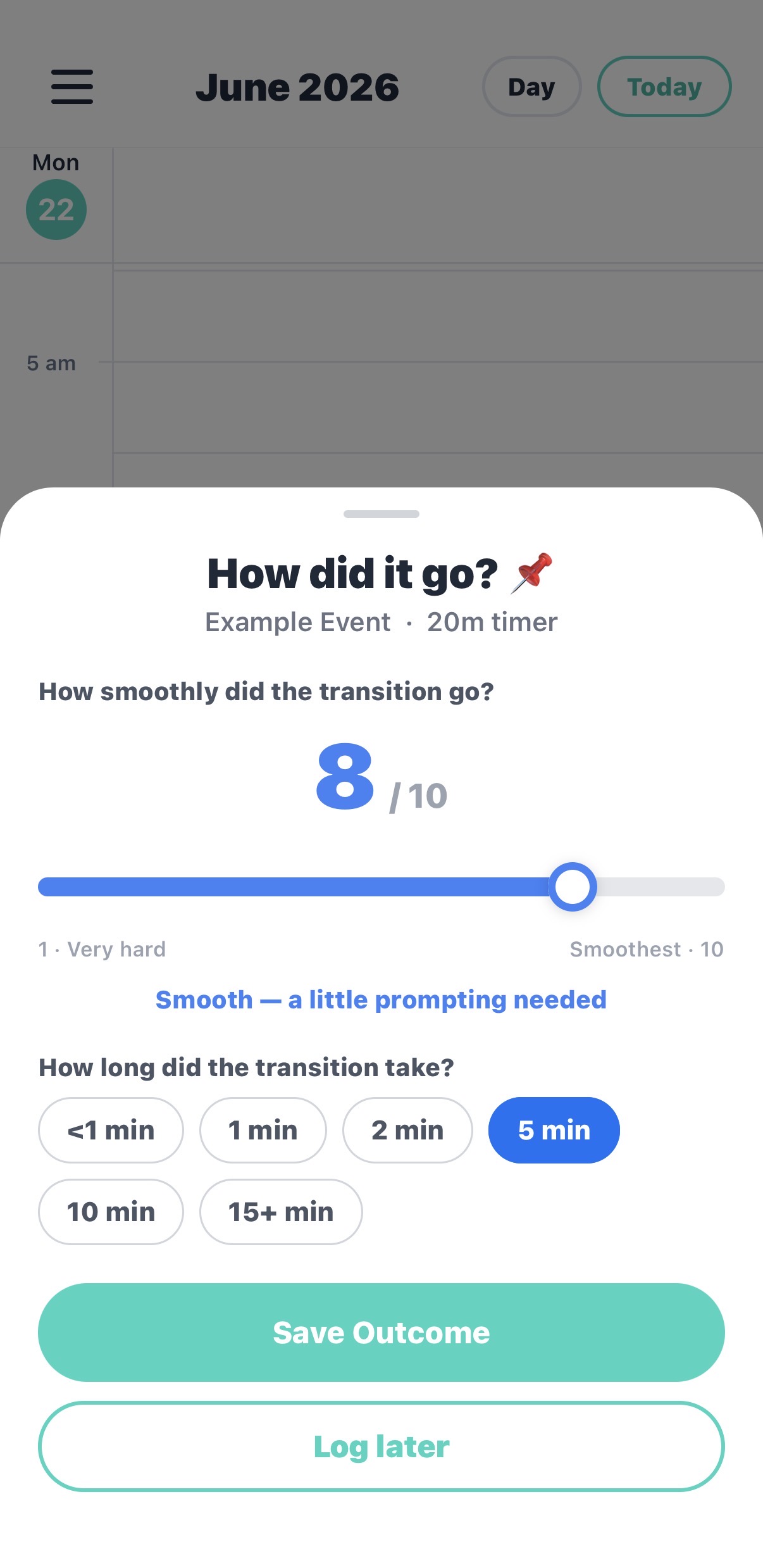 The How did it go? rating prompt with a 1 to 10 slider and buttons for how long the transition took